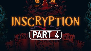 INSCRYPTION Gameplay Walkthrough Part 4 (FULL GAME) No Commentary [FHD 60FPS PS5]