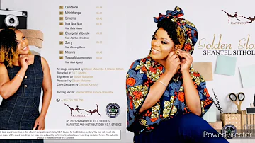 Mhirizhonga - Shantel Sithole (Golden Glory album )