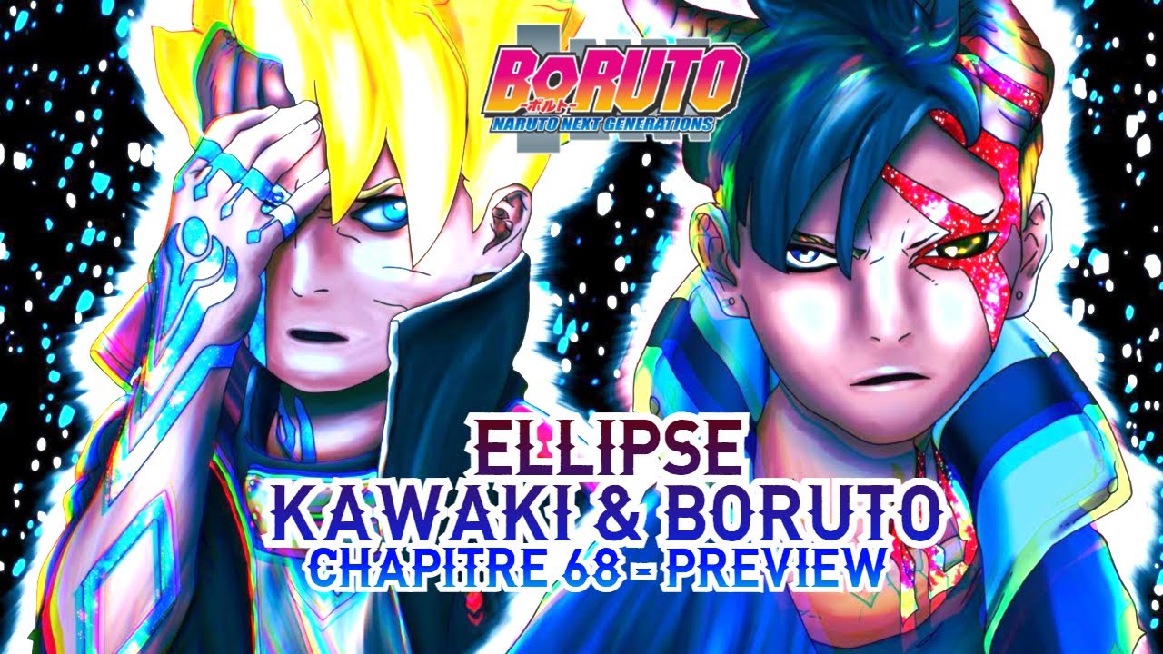 🔥ELLIPSE : Le DESTIN de BORUTO & KAWAKI🔥🍀 BORUTO : CHAPITRE 68