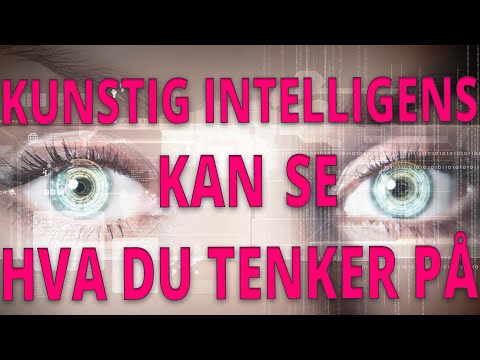 The AI that reads your eyes (Norwegian voice over)