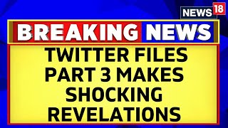 Twitter Files Part 3 | Twitter Part 3 Reveals Why Trump's Account Was Banned | English News