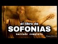 Libro de SOFONIAS (audio) Biblia Dramatizada (Antiguo Testamento)