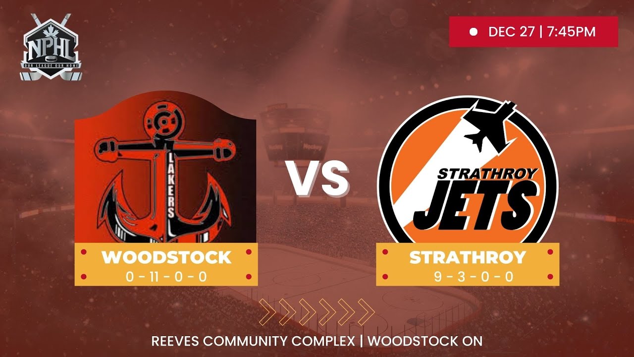 Woodstock Lakers vs. Strathroy Jets - Dec 27, 2025