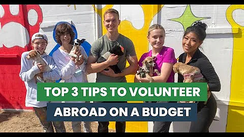 How To Volunteer Abroad On A Budget