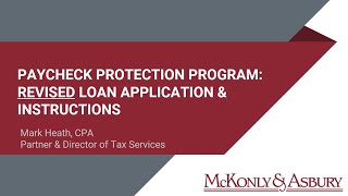 Paycheck Protection Program: Revised Loan Application & Instructions