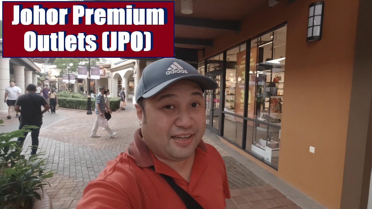 3 Easy Ways: Singapore to Johor Premium Outlet (JPO)