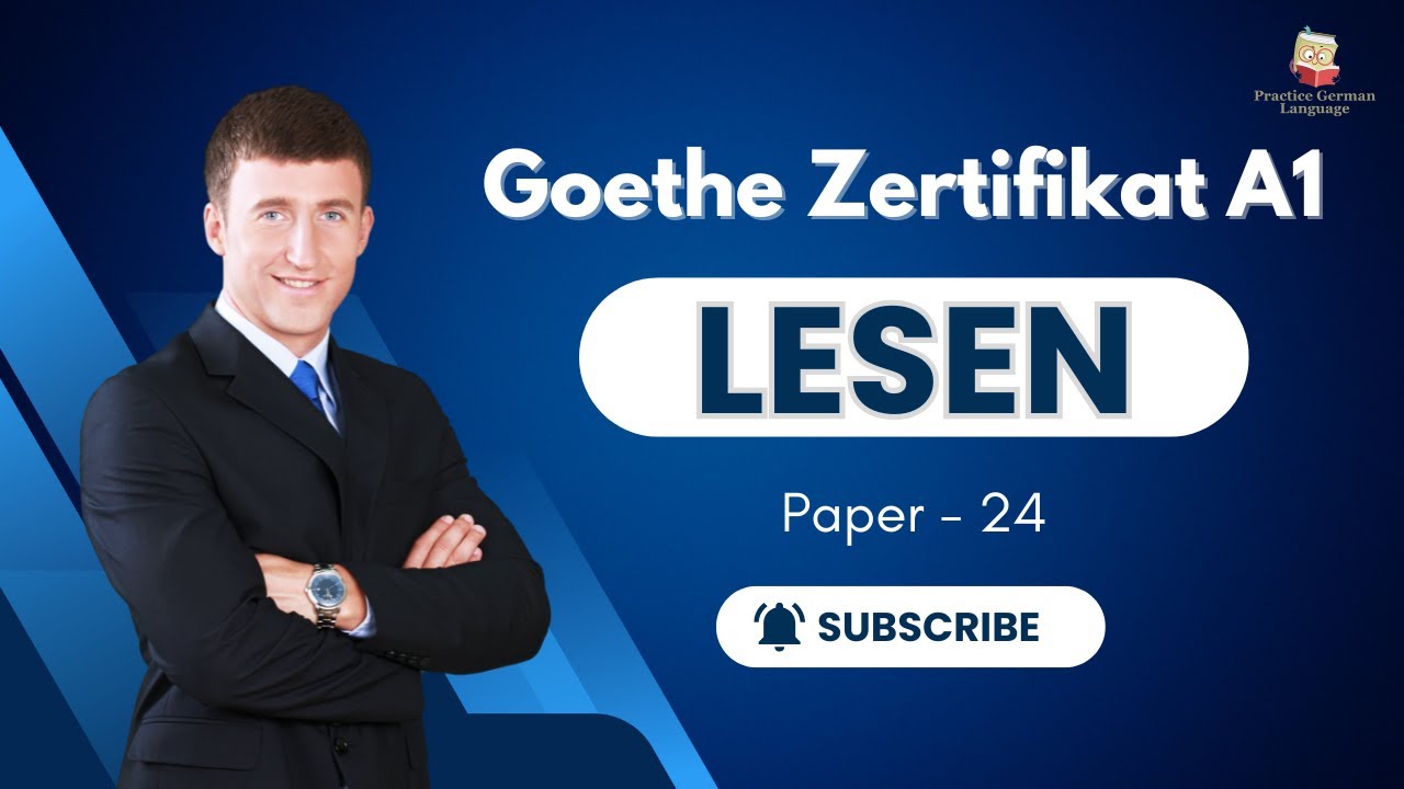 Goethe Zertifikat A1 Lesen Test Paper ll Video - 24 ll