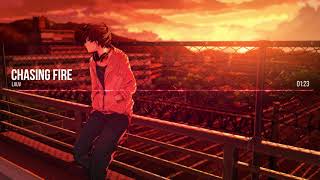 Nightcore - Chasing Fire