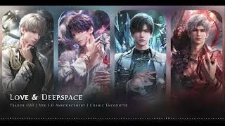 Love & Deepspace | OST from Cosmic Encounter  | Version 3.0 Teaser