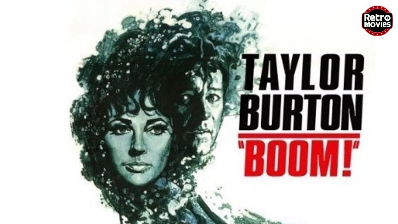 Boom! (1968) | Full Movie | Elizabeth Taylor & Richard Burton | Cult Tennessee Williams Classic