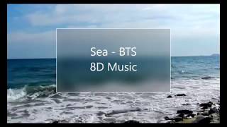 Sea - BTS  "8D music for relaxation"