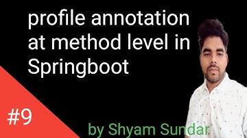 profile annotation at method level in Springboot || Shyam Sundar