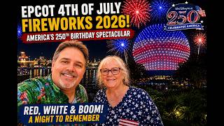 EPCOT's "Heartbeat of Freedom" 4th of July Fireworks 2026! FULL Show