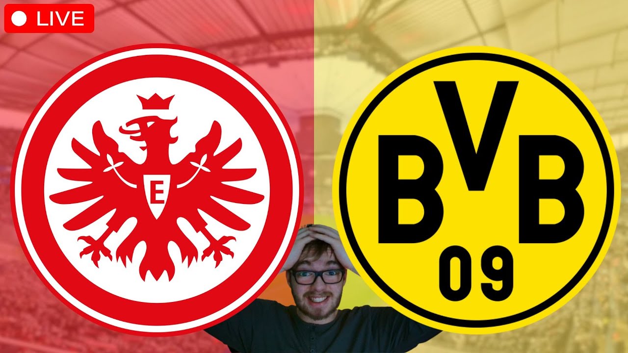 Eintracht Frankfurt – Borussia Dortmund / Bundesliga Watchalong LIVE