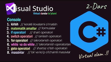 Visual Studio C#  if operatori (2-dars)