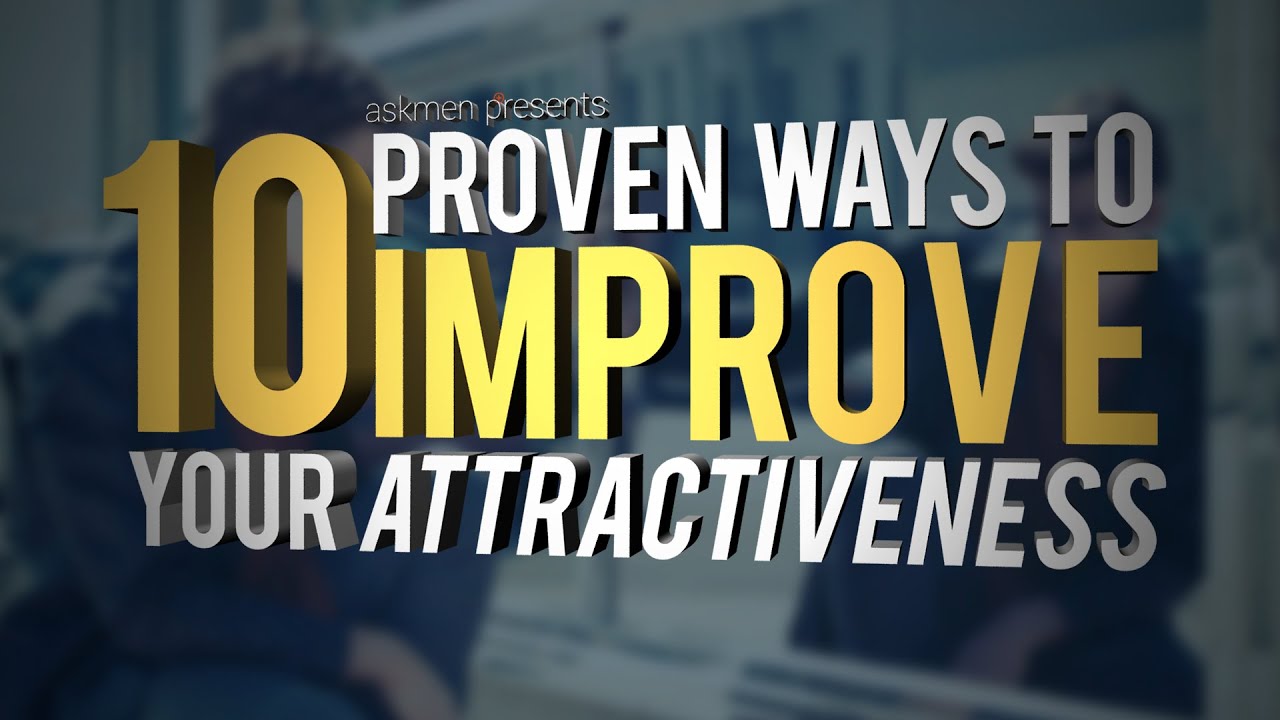 These Tricks Will Make You Instantly More Attractive - YouTube