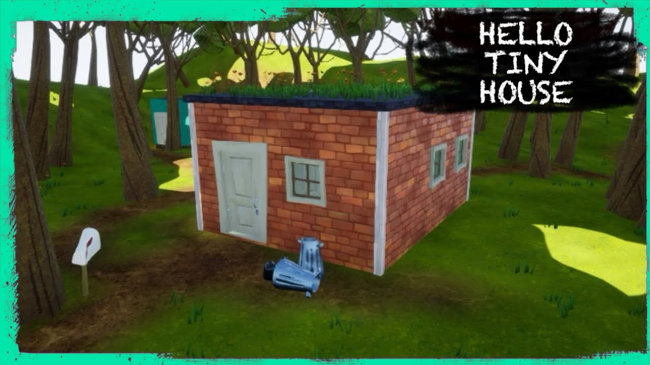 HELLO NEIGHBOR MOD KIT: HELLO TINY HOUSE - YouTube