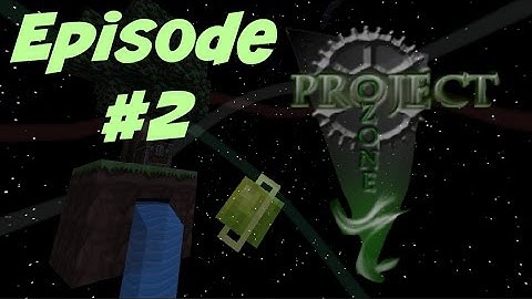Minecraft: Project Ozone //#2 - Early Mob Farm