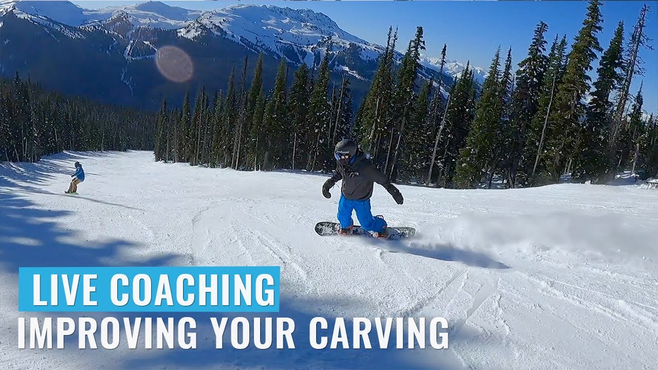 Live Coaching Improving Your Carving On A Snowboard