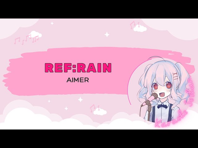 Aimer - Ref:rain [Karaoke/Off-Vocal] - YouTube
