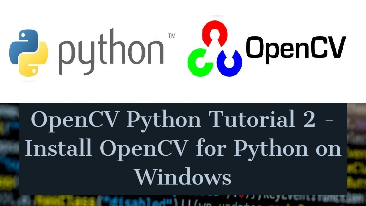 Python Opencv Windows