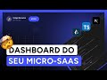 Microsaas na prtica parte 2  dashboard ui com shadcn ui next js 14 e composition pattern