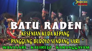 EBEG WANASARI BATU RADEN PANGGUNG BUDAYA SENDANG SARI   KALIREJO KARANGGAYAM