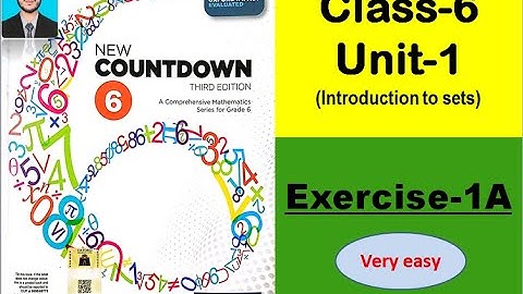 Class 6 math exercise 1A | New countdown third edition exercise 1A | Introduction to sets | oxford