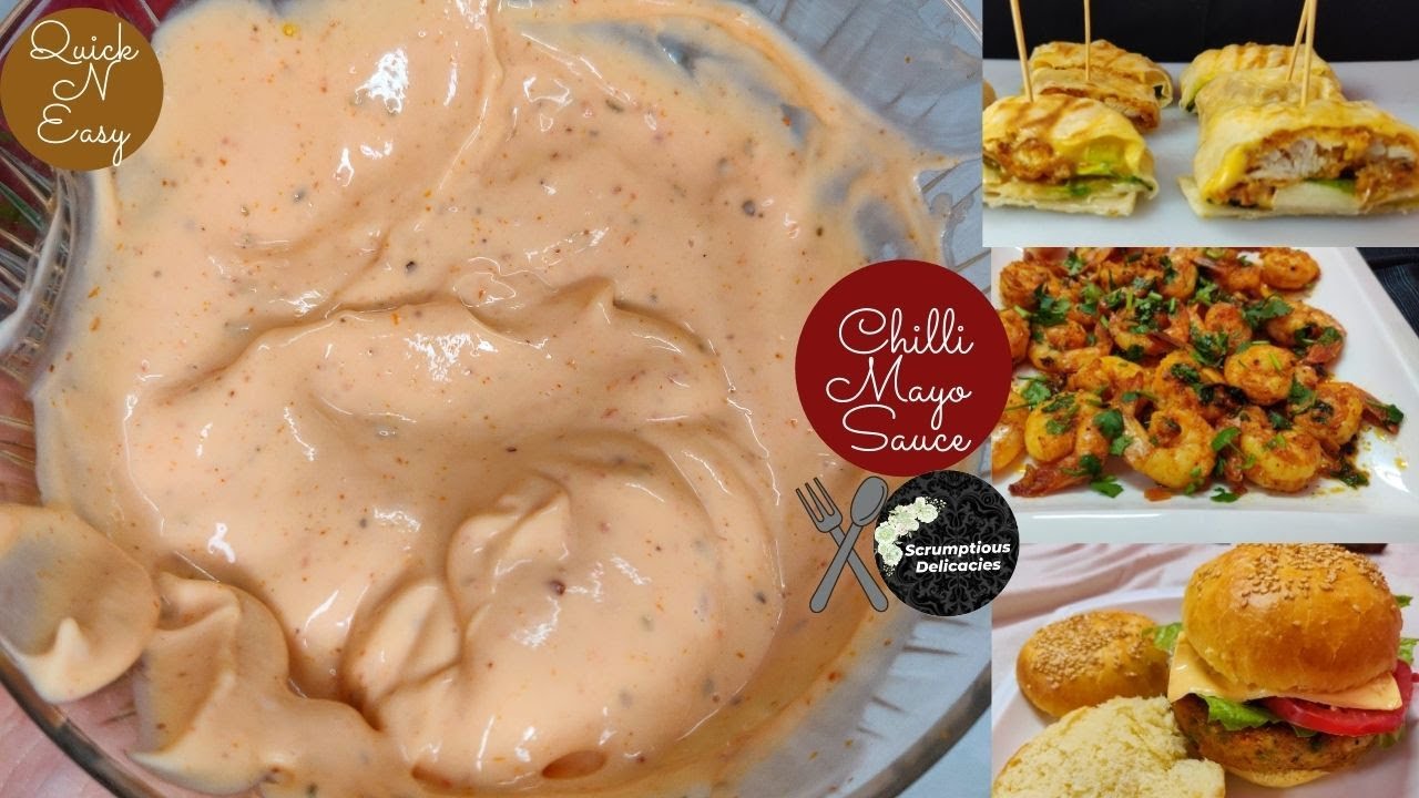 Quick and easy 1 minute Chili Mayo dip by Scrumptious delicacies I Chili Mayo Sauce YouTube