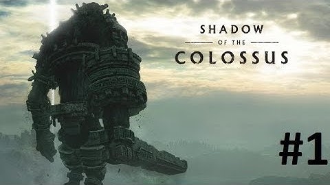 Shadow of the Colossus Remastered Part 1- The Forbidden Land
