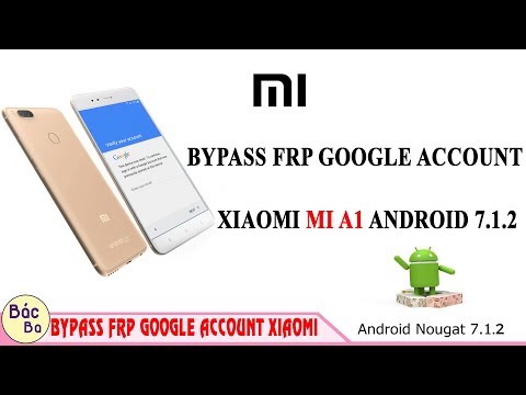 Bypass FRP Google Account XIAOMI MI A1 ANDROID 7.1.2