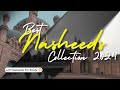 Best islamic nasheed collection 2024