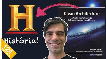 124 - Clean Architecture: um marco histórico? | theWiseDev History