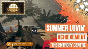 The Entropy Centre - Summer Luvin