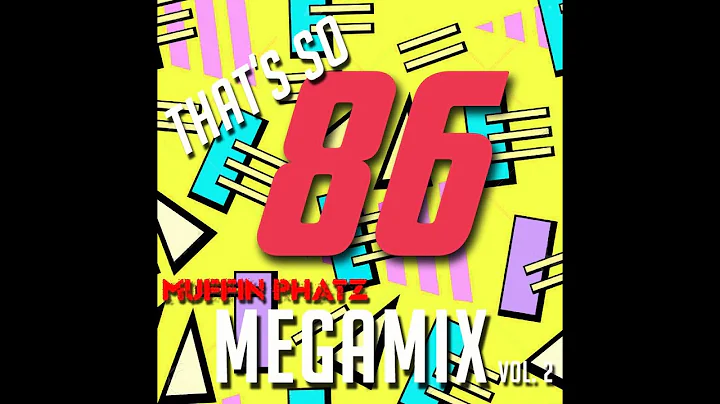 THAT'S SO '86 MEGAMIX - VOL. 2