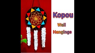 Diy Kopou Phool Wall Hanging Very Easy To Make