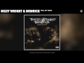 Dizzy Wright Demrick Roll My Weed Official Audio mp3