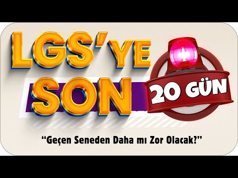 LGS Bu Sene Daha mı Zor Olacak? ⏳ LGS'ye Son 20 Gün❗