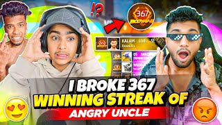 First Time Broke 367 Winning Streak Of Uncle Youtuber Me 😱 || गुस्सा आ गया