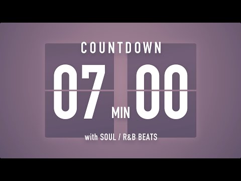 7 Minutes Countdown Timer Flip clock🎵 / +SOUL R&B Beats 🎧 + Bells 🔔