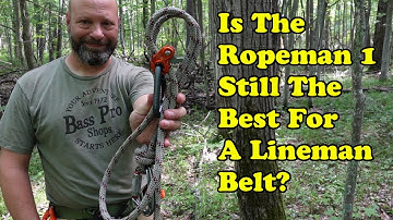 Is The Ropeman One Still The Best for A Lineman Belt?