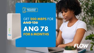 Flow Internet – 200MBPS