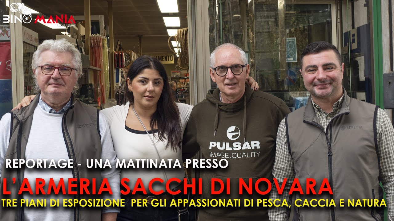 Una mattinata presso l'Armeria Sacchi di Novara! Riccardo ci guida nei tre piani di esposizione!