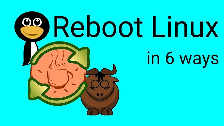 6 ways to reboot Linux