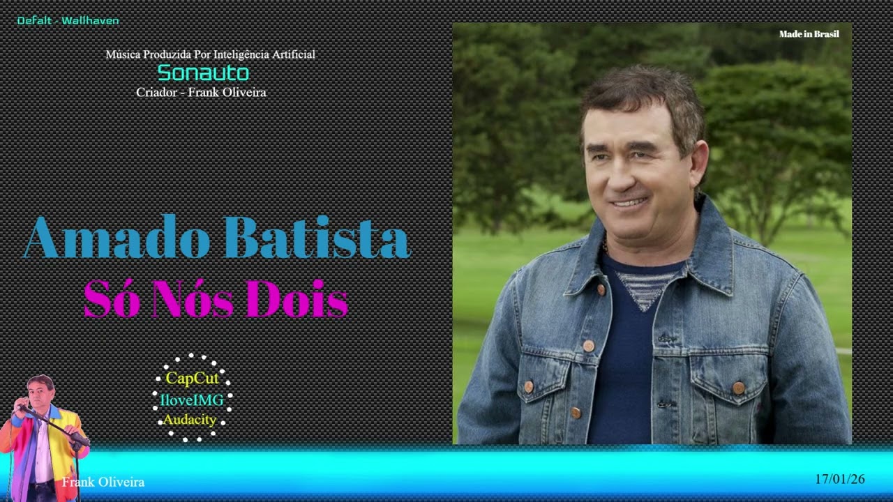 Amado Batista  -  Só Nós Dois  (I.A)