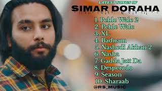 Simar Doraha all new songs 2024 || Latest panjabi songs 2024 || Simar Doraha Audio jukebox 2024.
