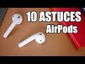 Airpods  10 astuces  fonctions caches