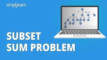 Subset Sum Problem | Subset Sum Problem Using Dynamic Programming | Data Structures | Simplilearn