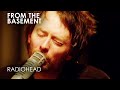 Go Slowly | Radiohead | From The Basement