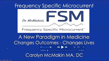 Introduction To Frequency Specific Microcurrent 2025 By Carolyn McMakin, MA, DC